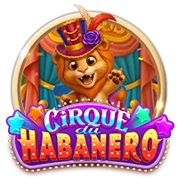 Cirque Du Habanero